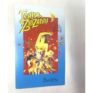 Teatro Zinzanni PROGRAM San Francisco Premiere Opening 2000 w/Cast Insert, RARE